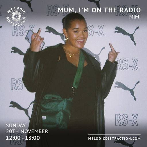 Mum, I'm on the Radio with Mimi (November '22)