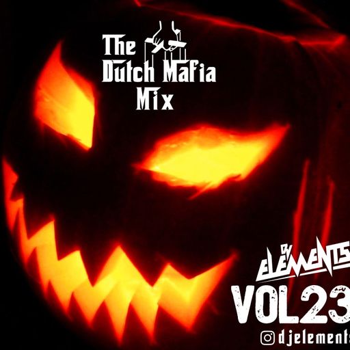 DUTCH MAFIA MIX VOL23