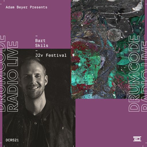 DCR521 – Drumcode Radio Live – Bart Skils live from J2v Festival