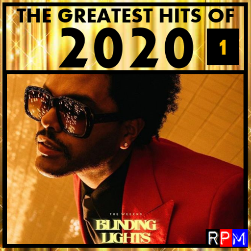 GREATEST HITS OF 2020 : 1 feat. THE WEEKND ARIANA GRANDE BTS TAYLOR SWIFT DUA LIPA