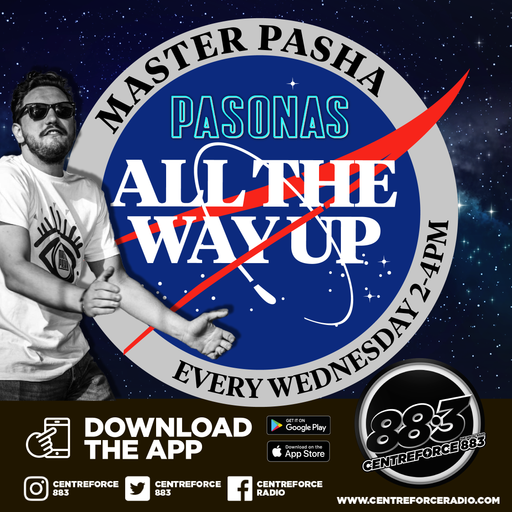 Master Pasha All the way up - 88.3 Centreforce DAB+ Radio - 17 - 04 - 2024 .mp3