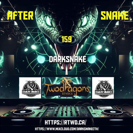 Darksnake Special Techno "After Snake 159" Radio TwoDragons 19.1.2025