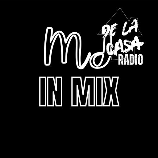 MJinMix - De La Casa Radio 17.02.26