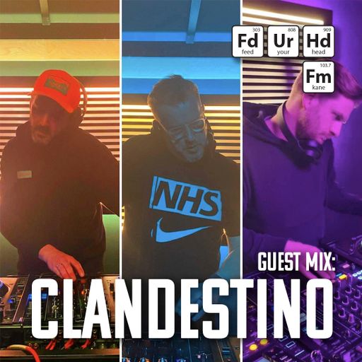 Feed Your Head hosted by the Hutchinson Brothers with Clandestino