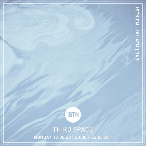 Third Space - 17.08.2020