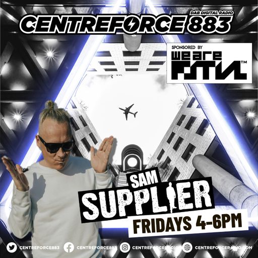 Sam Supplier - 883 Centreforce DAB+ Radio - 24 - 05 - 2024 .mp3