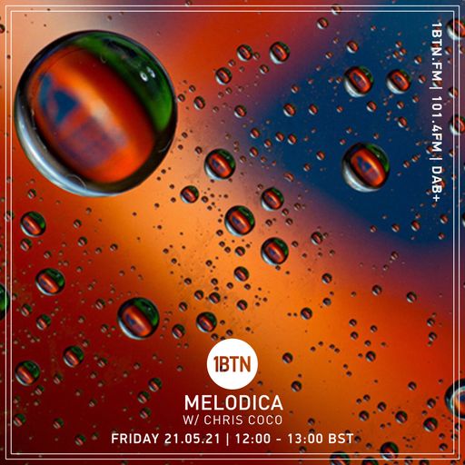 Melodica with Chris Coco - 21.05.2021