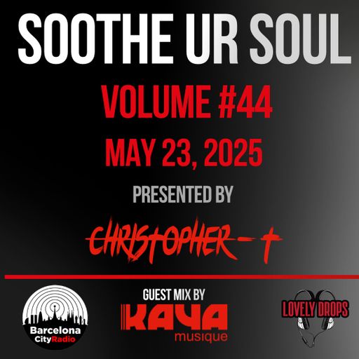Soothe UR Soul Volume 44