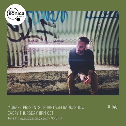 PHANTASM RADIO SHOW - MORAZE #140 10 FEB 2022