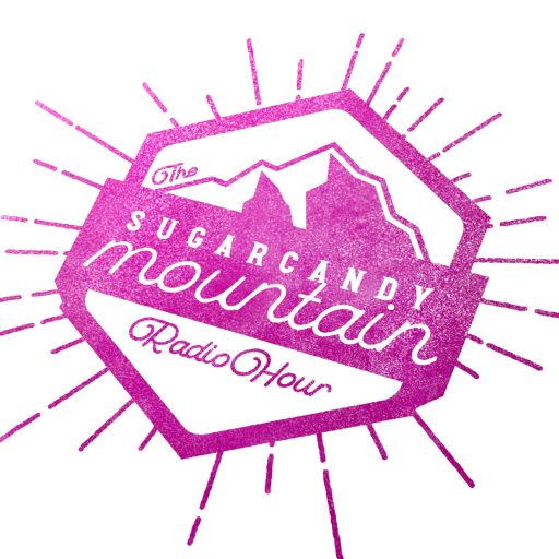 The Sugarcandy Mountain Radio Hour Episode 1