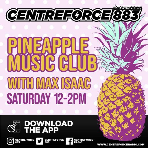 Pineapple Disco Max Isaac - 883.centreforce DAB+ - 18 - 01 - 2025 .mp3