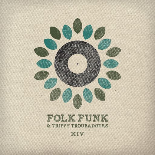 Folk Funk and Trippy Troubadours 14