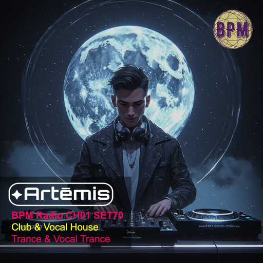 Artēmis on BPM Radio CH01 SET70