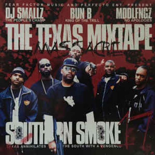 DJ Smallz - Southern Smoke #17: The Texas Mixtape Massacre (2005)