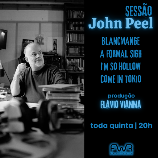 Sessão John Peel 157 - 17.10.2024
