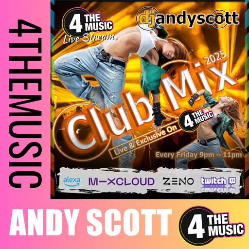 Andy Scott - 4TM Exclusive - 4TM Friday Night Club Mix 31.01.25