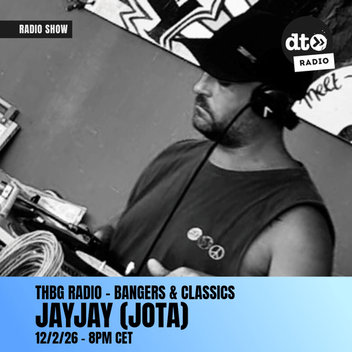 THBG RADIO - With JayJay (Bangers & Classics) Pt.1 - 12/2/26