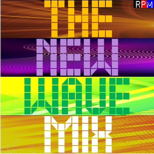 THE NEW WAVE MIX *SELECT EARLY ACCESS*