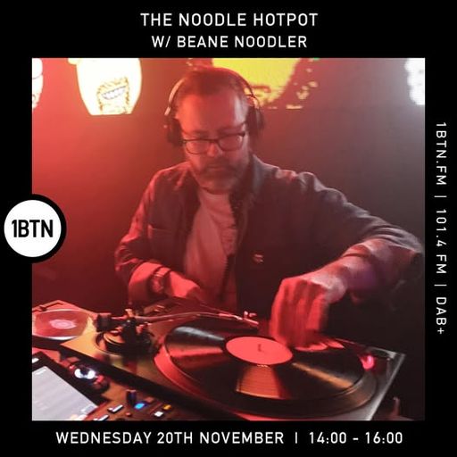 The Noodle Hotpot w/ Beane Noodler - 20.11.24