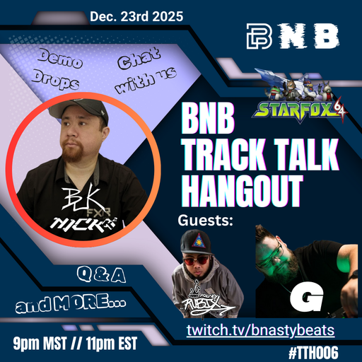 Track Talk Hangout #TTH006 w/ Nick K2, Gremlyn and Rubix