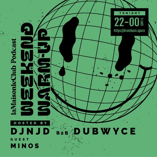 DBS weekend warm up - lmlc Podcast: DJNJD b2b Dubwyce wt/MINOS 2025-09-19
