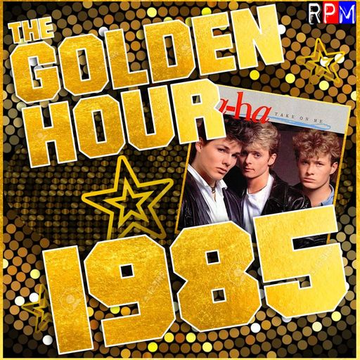 THE GOLDEN HOUR : 1985 (2) *SELECT EARLY ACCESS*