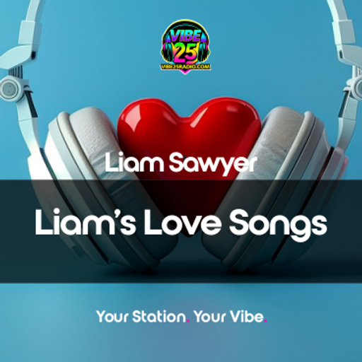 Liam's Love Songs With Liam Sawyer 17.05.26