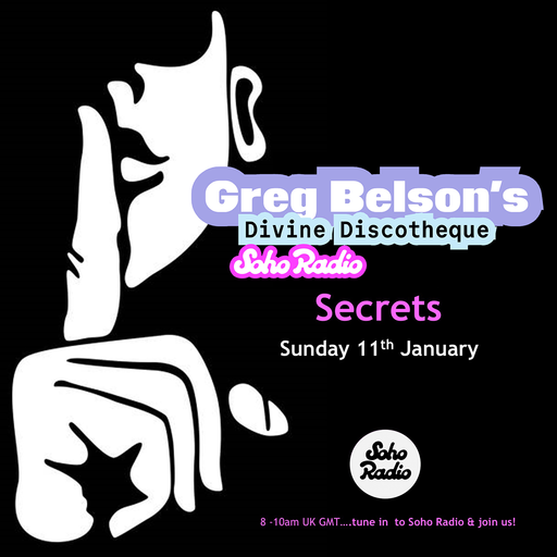 Greg Belson's Divine Discotheque - Secrets (11/01/2026)