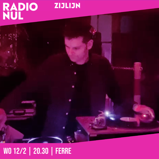 Ferre - Zijlijn - Episode 49 / 12-02-2025