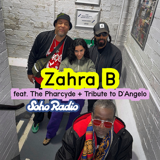 Zahra B feat. The Pharcyde + Tribute to D'Angelo (28/10/2025)