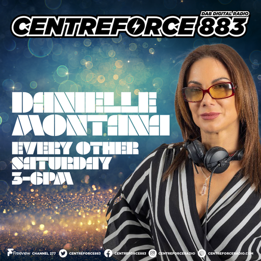 Danielle Montana - 883.centreforce DAB+ - 13 - 04 - 2024 .mp3