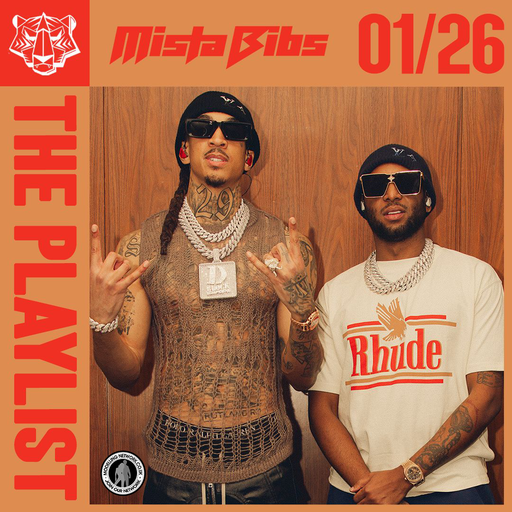 Mista Bibs - The Playlist 2026 January Part 1 (D-Block Europe, Lil Baby, 21 Savage, Wizkid)