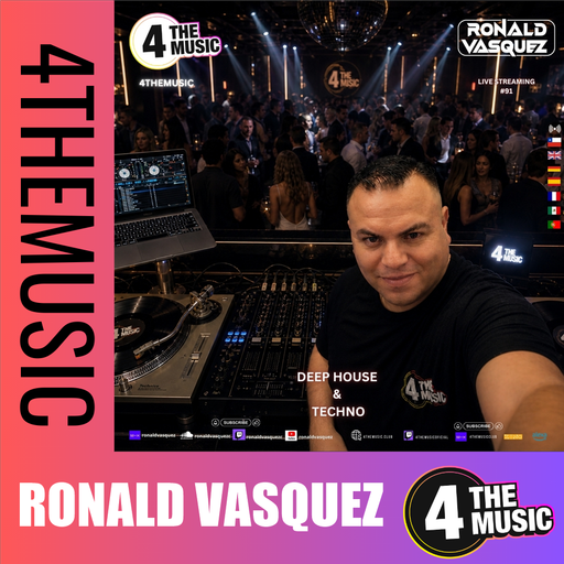 Ronald Vasquez on 4TheMusic - Deep House | Techno | SHOW Nº91 - 4theMusic #electronicmusic techno #d