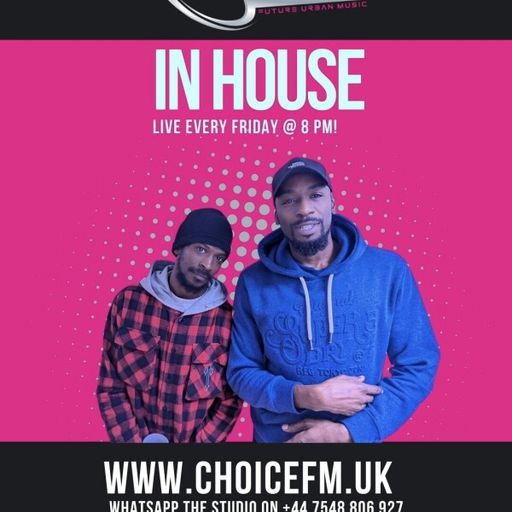 ChoiceFMUK - MR DIGGZ & MORALS IN THE MIX I-N HOUSE 18/04/2025