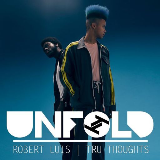 Tru Thoughts Presents Unfold w/ Blue Lab Beats, Gawd Status, Missy Elliot - 15.09.2019