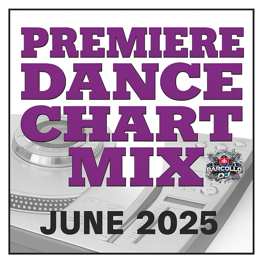 Premiere Dance Chart Mix June 2025