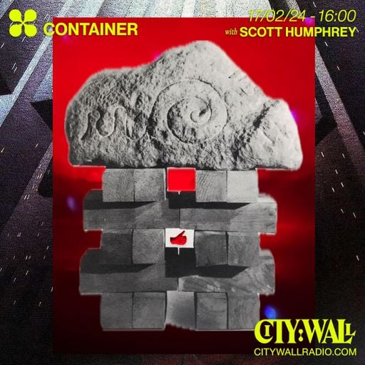Container w/ Scott Humphrey - February 2024