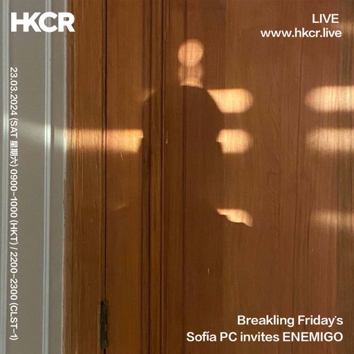 Breakling Friday's: Sofía PC invites ENEMIGO - 23/03/2024