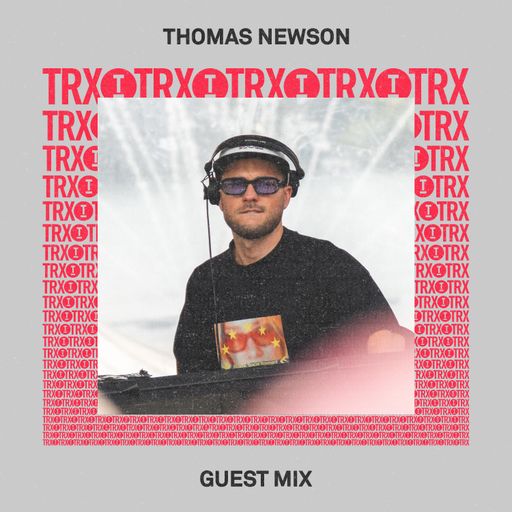 Toolroom Trax | Thomas Newson (DJ Mix)