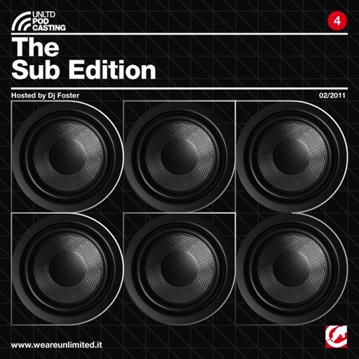 Ecko Unltd Podcast vol. 4 The Sub Edition - Dj Foster