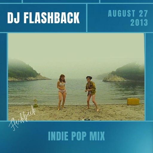Indie Pop Mix / Le Temps De L'Amour