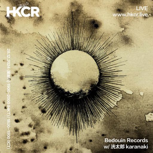 Bedouin Records w/ 洸太郎 karanaki - 28/12/2024