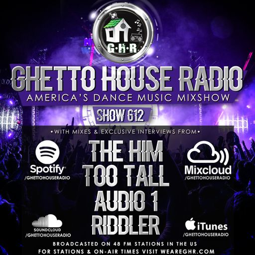 GHETTO HOUSE RADIO 612