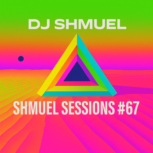 Shmuel Sessions #67 - 26 June 2025