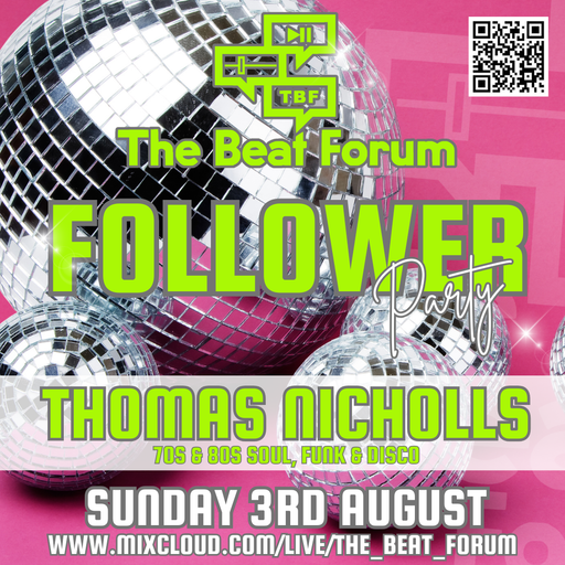 Thomas Nicholls - TBF Followers Party [3-8-25]