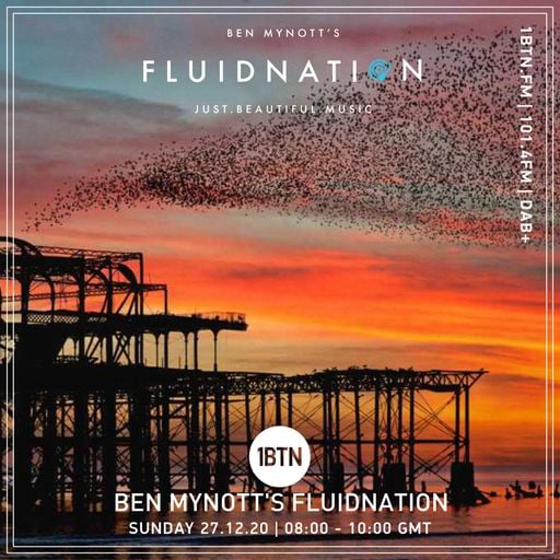 Fluidnation with Ben Mynott - 27.12.2020