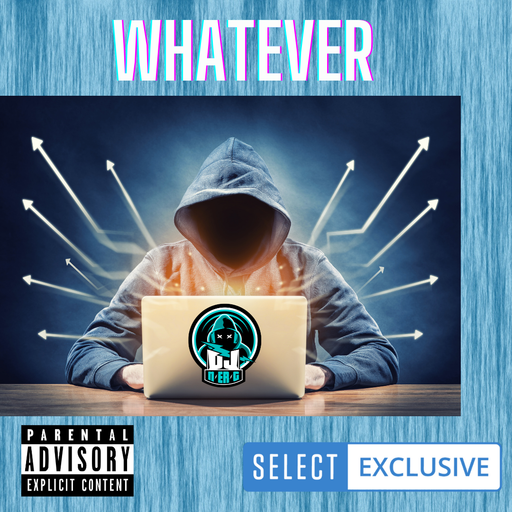 Whatever // Open Format Party Mix // Subscriber Exclusive