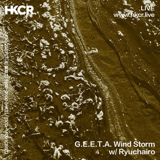 G.E.E.T.A. Wind Storm with Ryuchairo - 24/10/2023