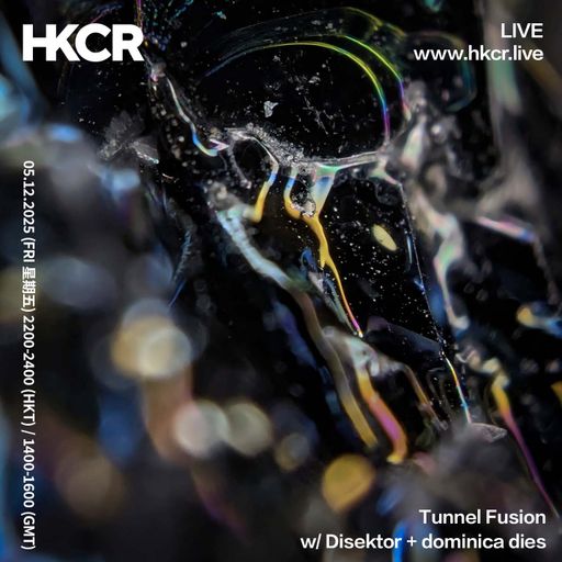 Tunnel Fusion w/ Disektor + dominica dies - 05/12/2025