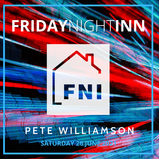 Friday Night Inn: Pete Williamson Classic Bangers - 26 June 2021